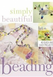 Simply Beautiful Beading (Boyd, Heidi)