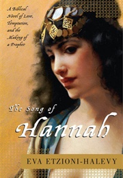The Song of Hannah (Eva Etzioni-Halevy)