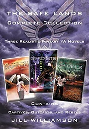 The Safe Lands (Jill Williamson)