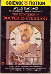 The Enquires of Doctor Eszterhazy (Avram Davidson)