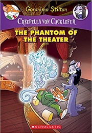 The Phantom of the Theater (Geronimo Stilton)