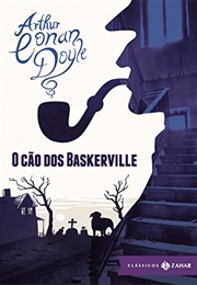 O Cão Dos Baskerville (Arthur Conan Doyle)