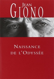 Naissance De L'odyssée (Jean Giono)