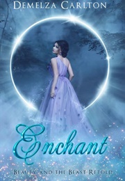 Enchant (Demelza Carlton)