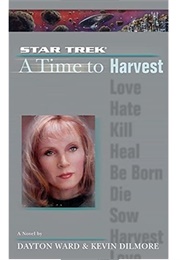 A Time to Harvest (Dayton Ward)