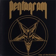 Pentagram - Day of Reckoning