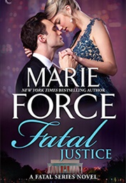 Fatal Justice (Marie Force)