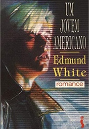 Um Jovem Americano (Edmund White)