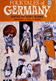 Folktales of Germany (Kurt Ranke)