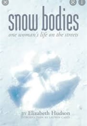 Snowbodies (Elizabeth Hudson)