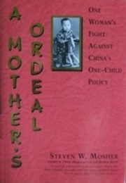 A Mother's Ordeal (Steven W. Mosher)