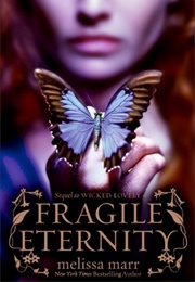Fragile Eternity (Melissa Marr)