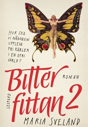 Bitterfittan 2 (Maria Sveland)