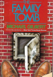 The Family Tomb (Michael Gilbert)