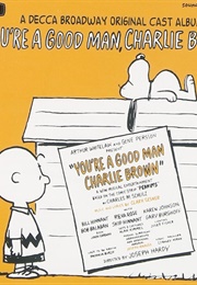 You&#39;re a Good Man, Charlie Brown (Charles Schultz)