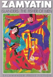 Islanders • the Fisher of Men (Yevgeny Zamyatin)