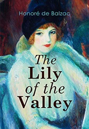 The Lily of the Valley (Honoré De Balzac)