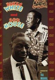 Son House and Bukka White: Masters of the Country Blues (2000)