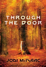 Through the Door (Jodi McIsaac)