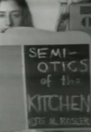 Semiotics of the Kitchen (1975)
