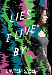 Lies I Live by (Lauren Sabel)