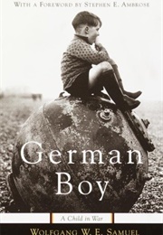 German Boy: A Child in War (Wolfgang W.E. Samuel)