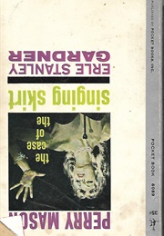 The Case of the Singing Skirt (Erle Stanley Gardner)