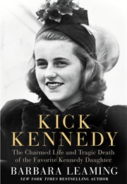 Kick Kennedy (Barbara Leaming)