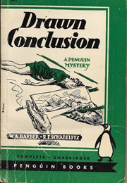 Drawn Conclusion (Willetta Ann Barber & R. F. Shabelitz)