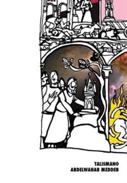 Talismano (Abdelwahab Meddeb - Tunisia)