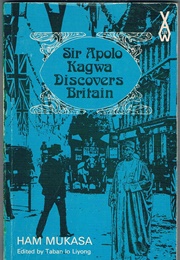 Sir Apolo Kagwa Discovers Britain (Ham Mukasa)
