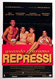 Quando Eravamo Repressi (1992)