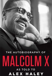 The Autobiography of Malcolm X (Malcolm X)