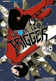 World Trigger 6 (Daisuke Ashihara)