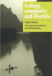 Ecology, Community and Lifestyle (Arne Naess)