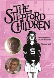 The Stepford Children (1987)