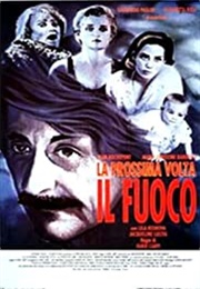 La Prossima Volta Il Fuoco (1993)
