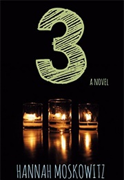 3 (Hannah Moskowitz)