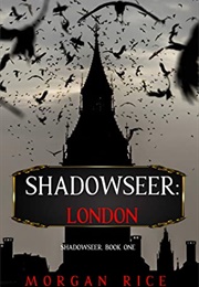 Shadowseer (Morgan Rice)