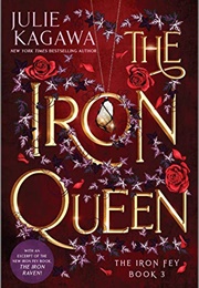 The Iron Queen (Julie Kagawa)