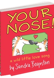 Your Nose (Sandra Boynton)