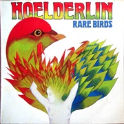 Hoelderlin - Rare Birds