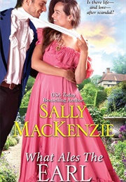 What Ales the Earl (Sally Mackenzie)