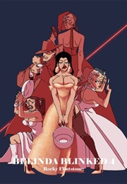 Belinda Blinked 4 (Rocky Flintstone)