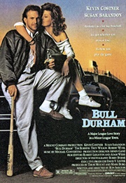 Bull Durham (1988)