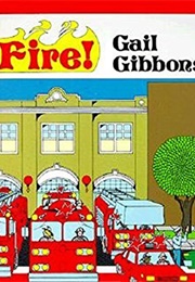 Fire! Fire! (Gibbons, Gail)