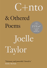 C+Nto & Othered Poems (Joelle Taylor)