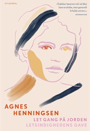 Samlede Erindringer (Agnes Henningsen)