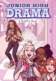 Junior High Drama (Louise Simonson)