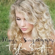 Mary&#39;s Song (Oh My My My) - Taylor Swift